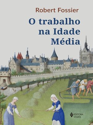 cover image of O trabalho na Idade Média